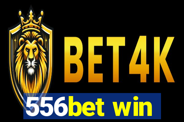 556bet win